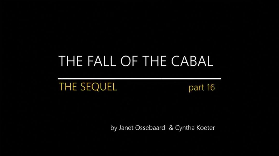 ⁣THE SEQUEL TO THE FALL OF THE CABAL - PART 16