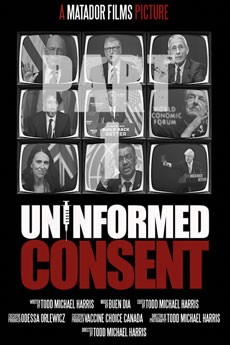 Uninformed Consent PART 1 - Official Full Documentary