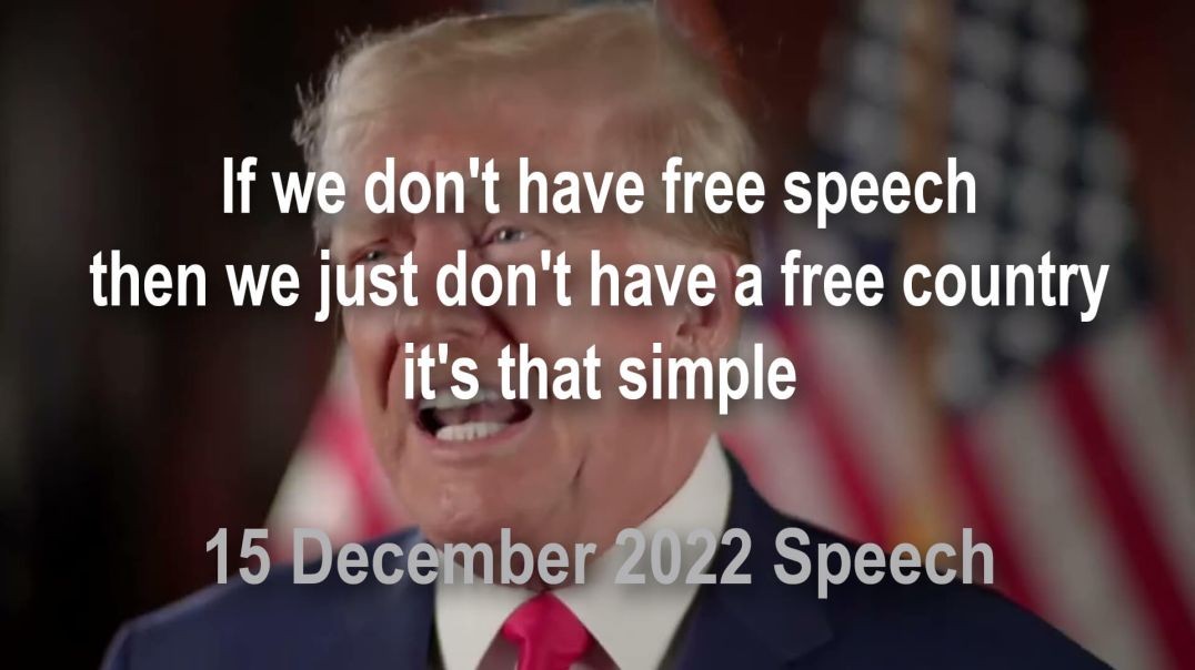 ⁣Donald Trumps Free Speech plan announced December 15, 2022