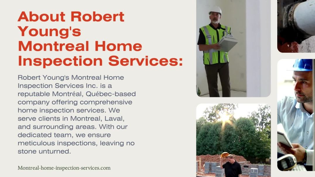 ⁣Hire the Top House Inspector in Montreal - Robert Young’s Montreal Home Inspection Services, Inc.