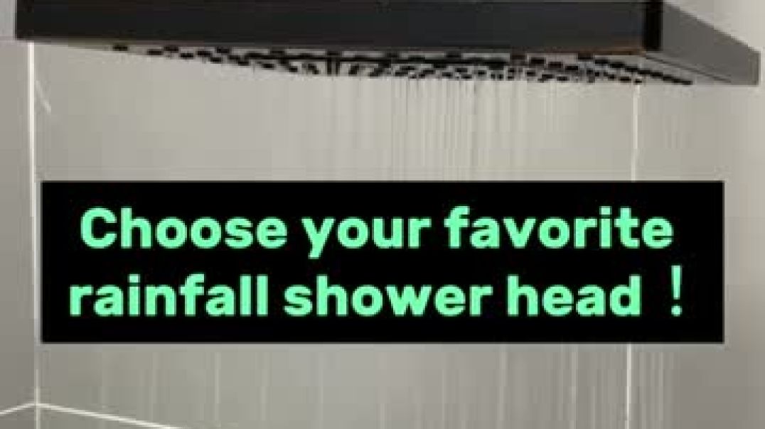 Choose your favorite shower head