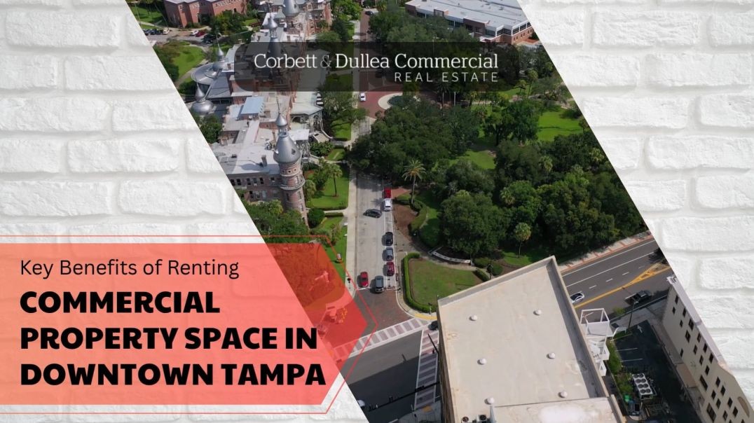 Prime Downtown Tampa Commercial Space Listings - Corbett & Dullea Real Estate